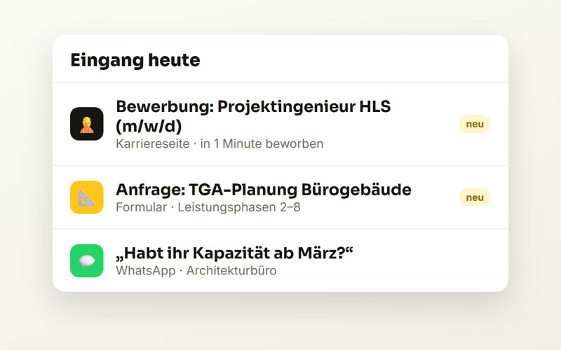 Beispiel: Bewerbung als Projektingenieur und Anfrage für eine TGA-Planung kommen über die Website an